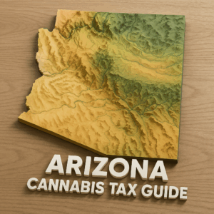 A 3D topographic relief map of Arizona displayed on a wooden surface. Elevations are shown in layered earthy tones—beige and yellow for lowlands, browns for plateaus, and greenish-grays for mountainous regions. Prominently placed in the foreground are bold white capital letters reading “ARIZONA CANNABIS TAX GUIDE,” casting a subtle shadow on the wood grain background.