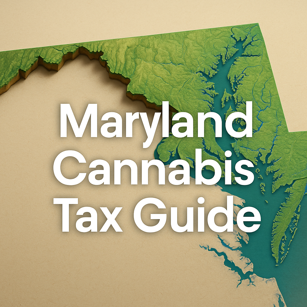 A stylized 3D topographic map of Maryland viewed from an angle, showing raised green terrain and recessed blue waterways against a beige base. Centered in bold white letters across the map is the text “Maryland Cannabis Tax Guide.”