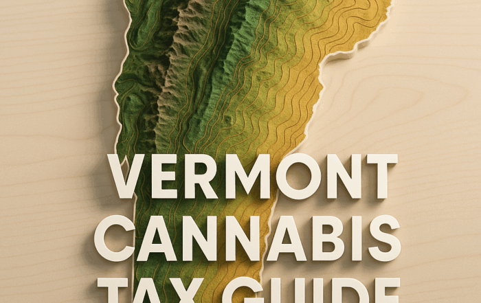 A stylized 3D topographic map of Vermont in shades of green, yellow, and brown on a light wood background, with bold white text overlay reading “Vermont Cannabis Tax Guide.” Ask ChatGPT